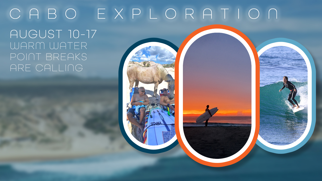 cabo exploration august 10-17